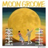 【MOON GROOVE 月暝】