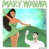 CHAPTER3 |【MARY WANNA 瑪麗想要】