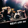 BEAT with me