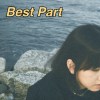 Best Part (中文改詞）