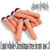 I put whole chrismas tree in my ass