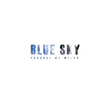 麥奇MIKEY - Blue Sky (Official Audio)