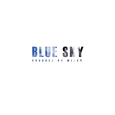 Mikey麥奇 - Blue Sky (Official Audio)