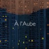 à l'aube