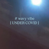 # wavy vibe