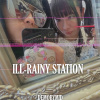 ILL-RAINY STATION DEMOBYM!D