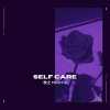 自理 Self Care
