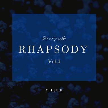 狂想曲 Rhapsody Vol.4