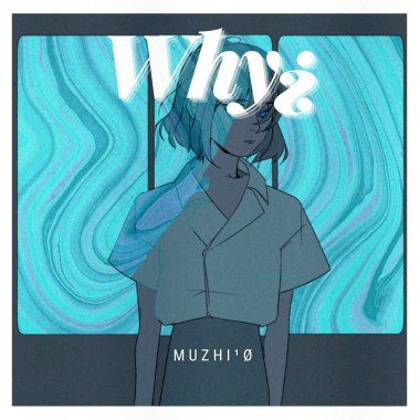 Why¿