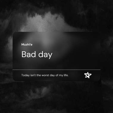 壞日子 Bad Day