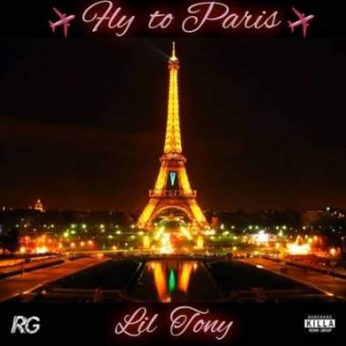 Lil TONY - Fly to Paris