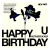 Happy Birthday U Motherfucker
