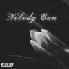 【Nobody can】Demo