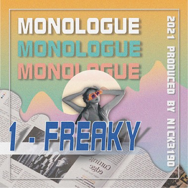 Monologue - Freaky