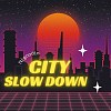 City｜慢半拍feat.Sakinu