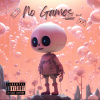 NniZ-No Games (prod.SLYMON)