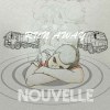 Nouvelle - 快离开