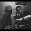 Pierre痞爺 - Deja Vu freestyle