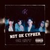 OK CITY  NOT OK CYPHER