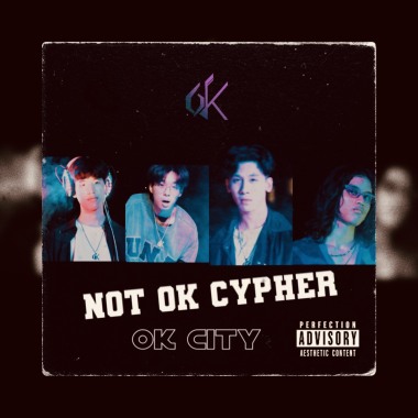 OK CITY  NOT OK CYPHER