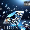 “I DON’T”