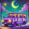 LA BU BU (demo)