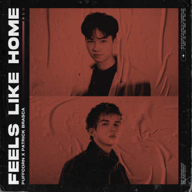 PuFFcorn - Feels Like Home (feat. 派偉俊Patrick Brasca)