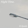 Night Time.