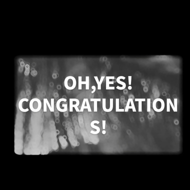 OH,YES!CONGRATULATIONS!