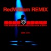 王泰翔 2000wtx - 把你給的愛全都還給你 (RedWilliam Remix)