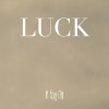 Luck