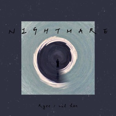 Nightmare ft.Lil Han