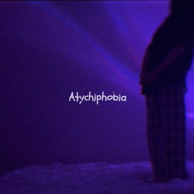 Atychiphobia