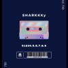 SHARKKKy -【730 Cassette Tape】