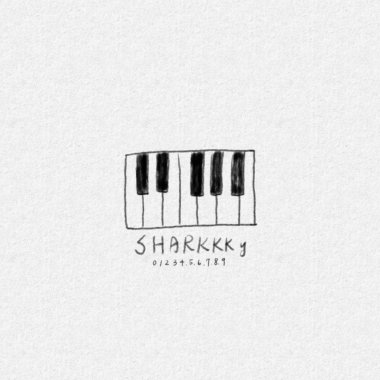 SHARKKKy - 20170419 PIANO