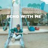 Echo with me