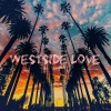 Westside Love