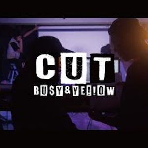 Bu$Y & Ye!!ow - Cut