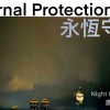 Eternal protection 永恆守護