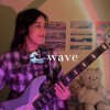 Wave (Bass Cover)