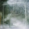 藉口 Excuse