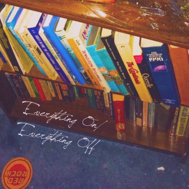 Everything On/Everything Off