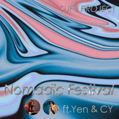 Nomadic Festival_ft.Yen & CY