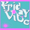 Mag&Lil How - Friday Vibe