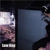 Low key -demo