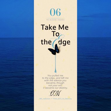 THE EON-Take Me To The Edge