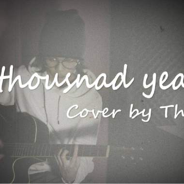 Christina Perri - A Thousand Years cover by 黃泰 Thed