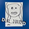 嘴 der Mund