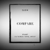 SLow - Compare 比較  (Audio)