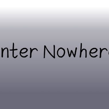 Enter Nowhere